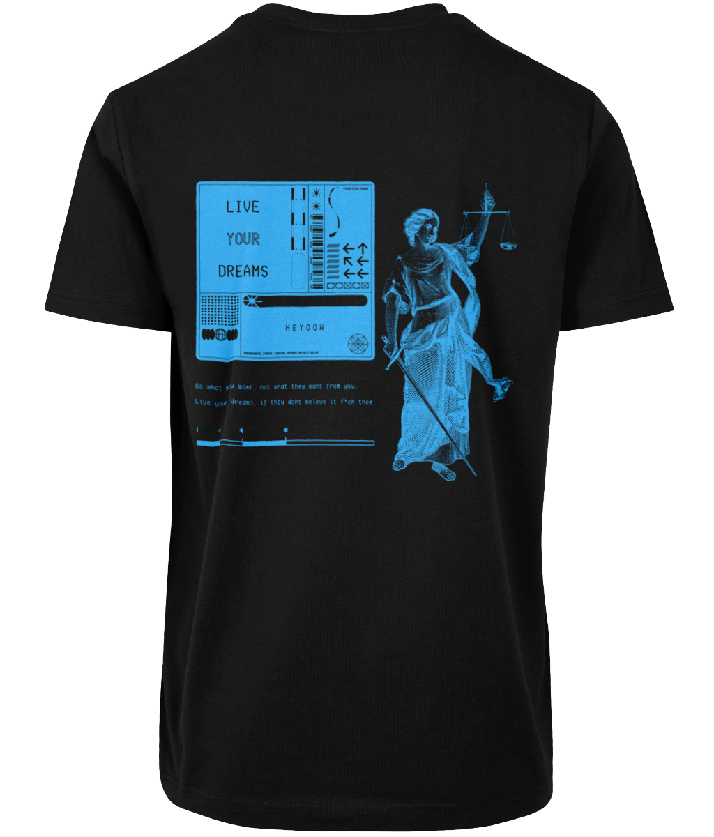 Live your dreams ● Shirt ● Black